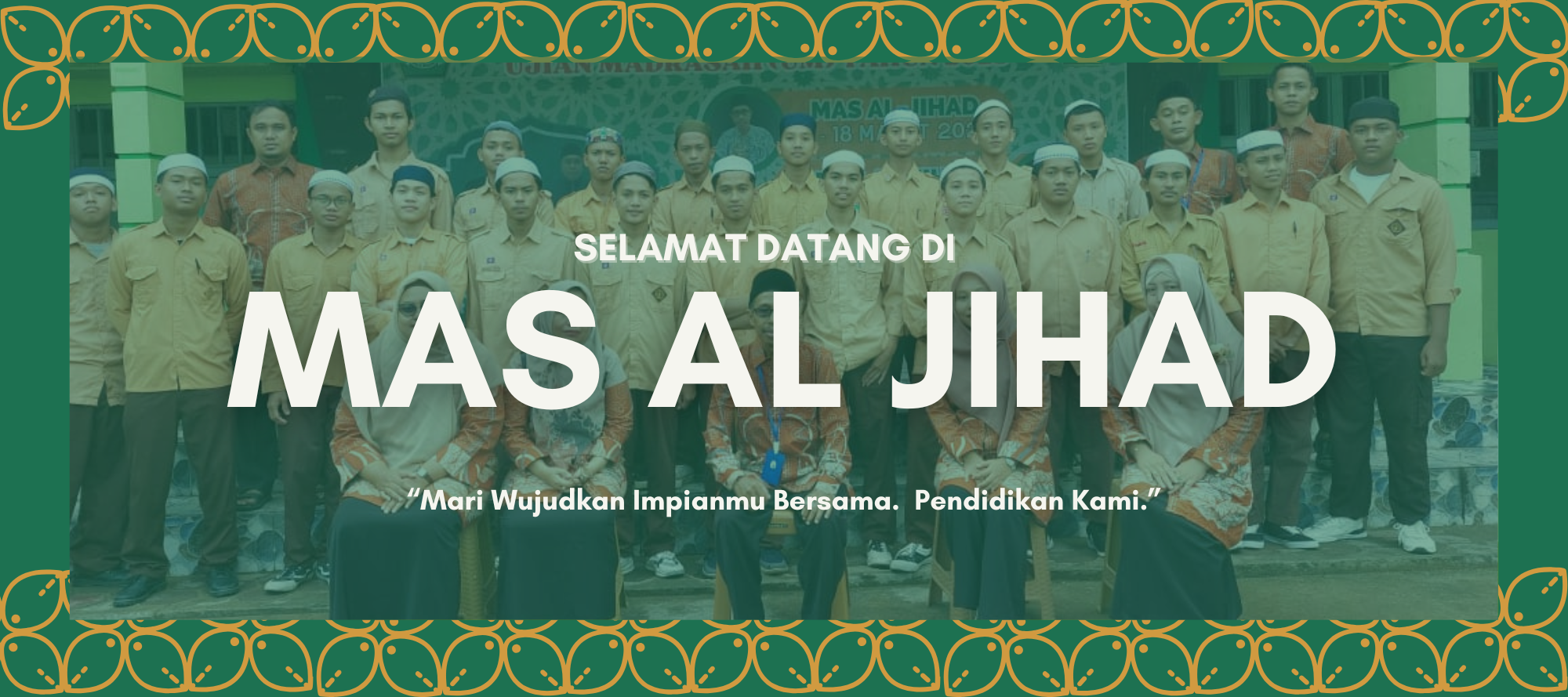 Tentang MAS Al Jihad